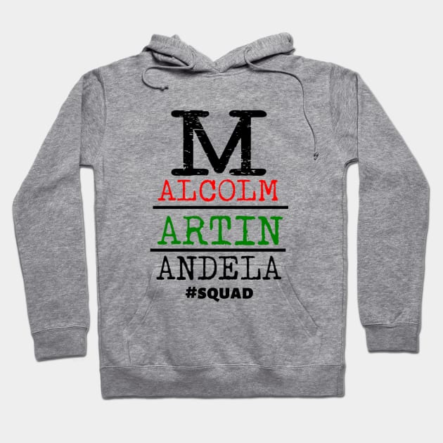 Malcolm Martin Mandela Hoodie by Black & Proud T-Shirts